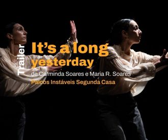 It's a Long Yesterday