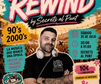 Rewind by Secrets al Punt + Tardeo 90's & 2000's