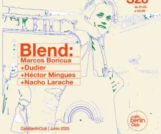 Blend - Héctor Mingues + Dudier +Marcos Boricua + Nacho Larache