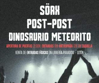 Söax + Post Post + Dinosaurio Meteorito