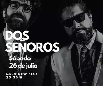 Dos Señoros - David Verdaguer y Oscar Machancoses