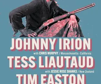 Triple Americana: Johnny Irion + Tess Liautaud + Tim Easton