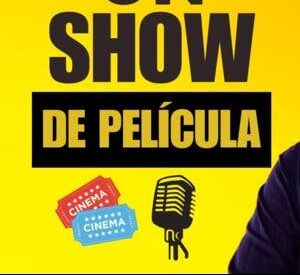 Un show de película