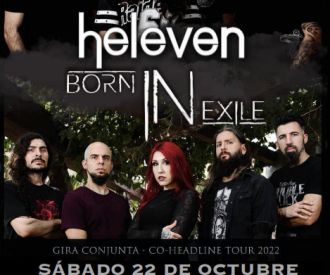 Born in Exile + Heleven