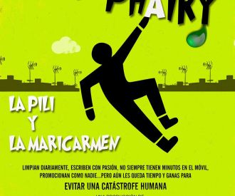 Catedráticas del Phairy - Cía. la Pili y la Maricarmen