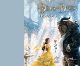 La Bella y la Bestia: el Musical - Auditorio Plácido Domingo