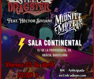 Steel Dragster feat. Héctor Siviane + Midnite Motel