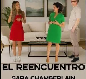 El reencuentro - Teatro de las Aguas