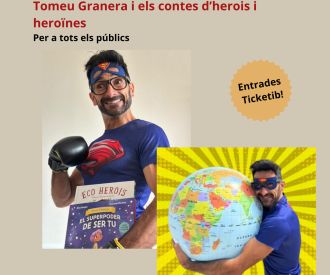 Tomeu Granera i els Contes d'Herois i Heroïnes