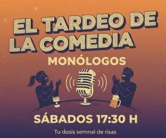 El Tardeo de la Comedia