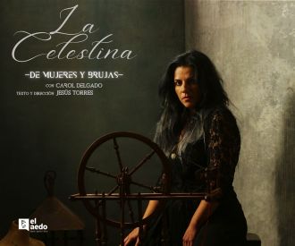 La Celestina, de Mujeres y Brujas