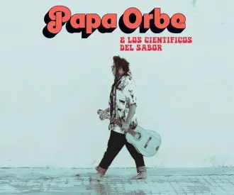 Papa Orbe & los Científicos del Sabor