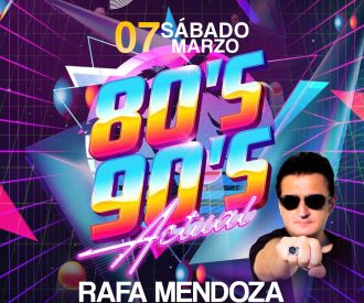 Sesion 80,90 + Actual con Rafa Mendoza