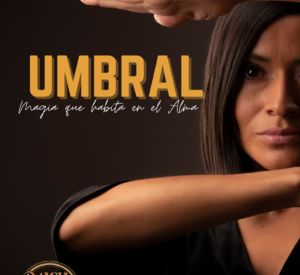 Umbral - Magia que Habita en el Alma