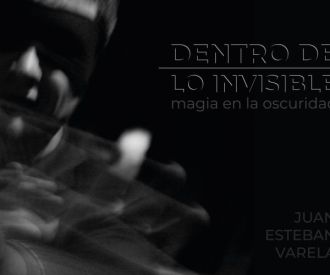 Dentro de lo Invisible, Juan Esteban Varela