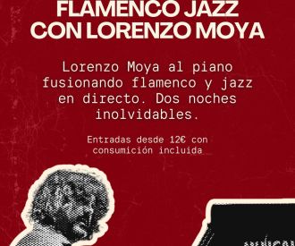 Flamenco Jazz con Lorenzo Moya