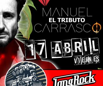 Manuel Carrasco, el Tributo - Próxima Parada