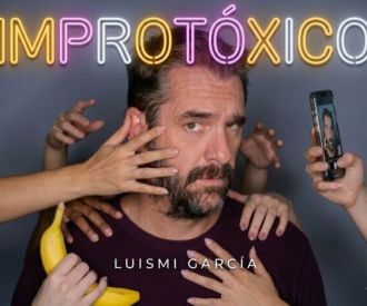 ImproTóxico - Luismi García
