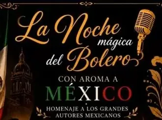 La Noche Mágica del Bolero con Aroma a México