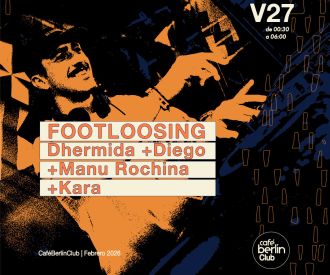 Footloosing · Dhermida + Diego + Kara + Manu Rochina