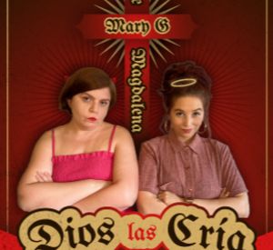 Dios las Cría... - Un show de Comedia