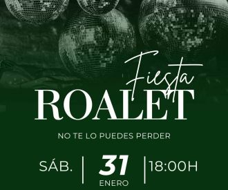 Fiesta Roalet de Kiko