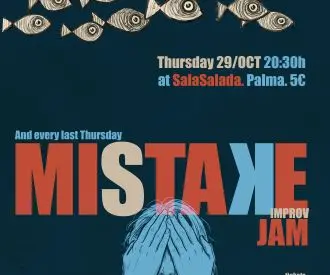 Mistake jam! the Improv jam Where Making Mistakes is the Best Thing That can Happen to us