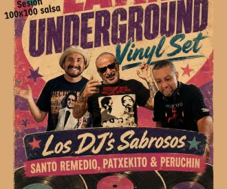 Latin Underground! - Los Dj's Sabrosos Vinyl Set