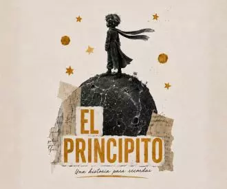 El Principito, una Historia Para Recordar