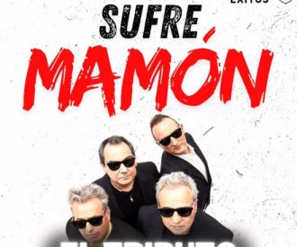 Sufre mamón: tributo a Hombres G