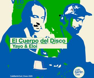 El cuerpo del disco: Yayo & Eloi
