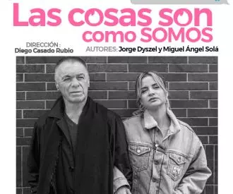 Las Cosas son Como Somos