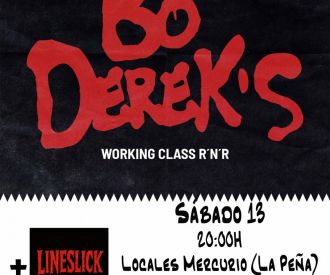 The Bo Derek's + Lineslick