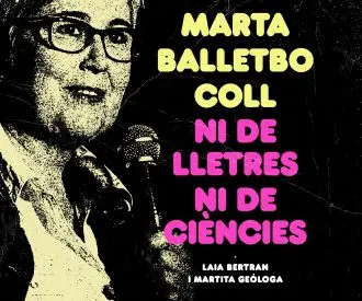 Marta Batllebó - Ni de lletres ni de ciències