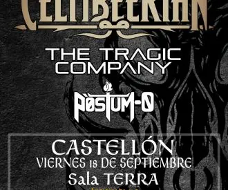 Celtibeerian + The tragic company + Postum-O