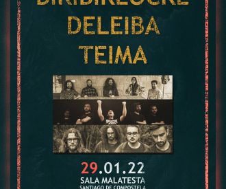 Biribirlocke + Deleiba + Teima