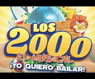 Los 2000, el Musical
