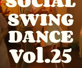 Social Swing Dance Vol.25 - Noche Latina