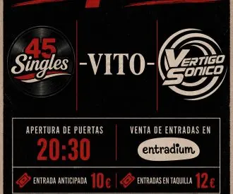 45singles + Vito + Vértigo Sonico