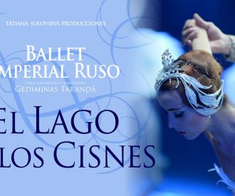 El Lago de los Cisnes - Ballet Imperial Ruso