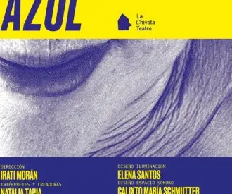 Yo soy Azul – la Chivata Teatro