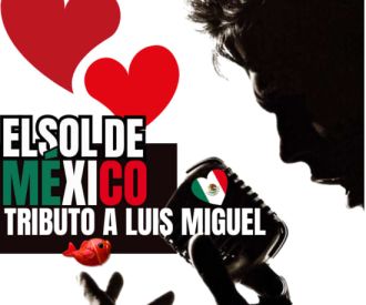 Tributo a Luis Miguel