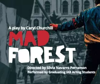 Mad Forest- iab Acting Performance