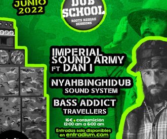 Dub School Madrid - Imperial Sound Army / Dan I