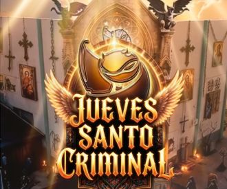Jueves Santo Criminal