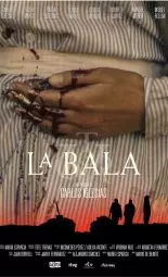 Cartel de la pel&iacute;cula La bala