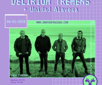 Delirium Tremens + Unidad Alavesa + DJ Elepunto