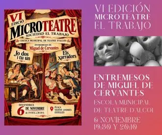 Entremesos de Miguel de Cervantes - EMT D'Alcoi - VI Edición Microteatre El Trabajo