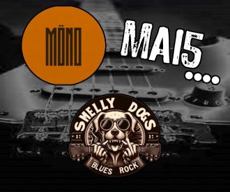 Möno + Mai5 + Smelly Dogs