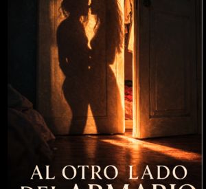 Al Otro Lado del Armario